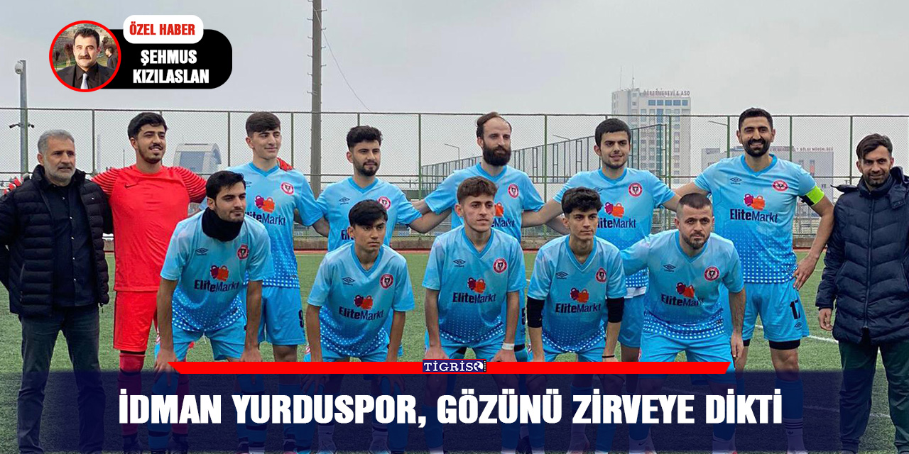 İdman Yurduspor, gözünü zirveye dikti