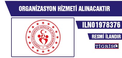 ORGANİZASYON HİZMETİ ALINACAKTIR