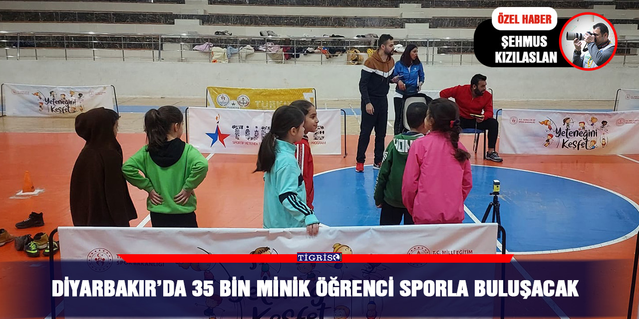 VİDEO - Diyarbakır’da 35 bin Minik öğrenci sporla buluşacak