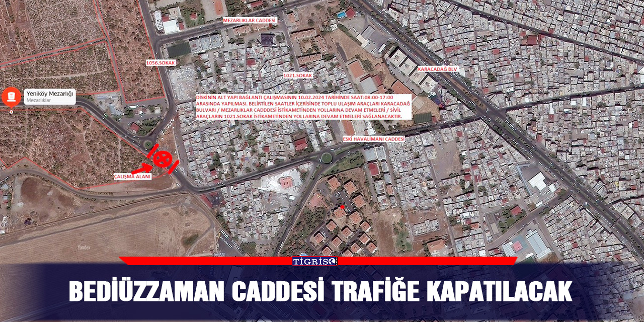 Bediüzzaman Caddesi trafiğe kapatılacak