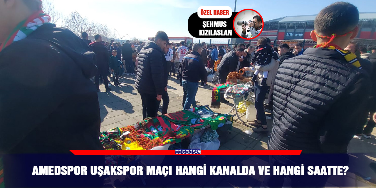 VİDEO - Amedspor Uşakspor Maçı hangi Kanalda ve Hangi saatte?