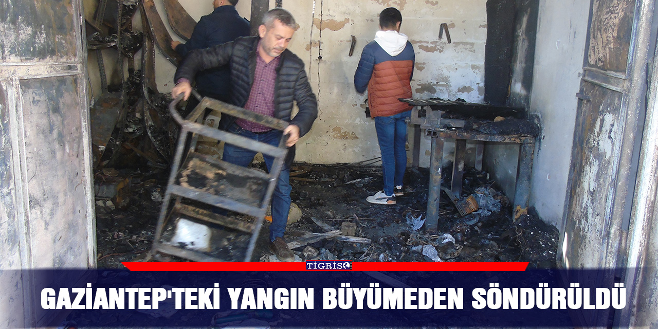 Gaziantep'teki yangın büyümeden söndürüldü