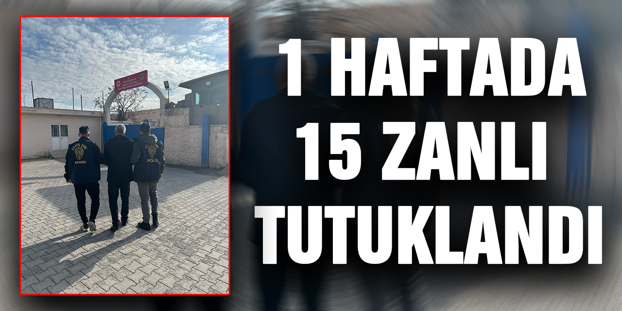 Çeşitli suçlardan yakalanan 15 şüpheli tutuklandı