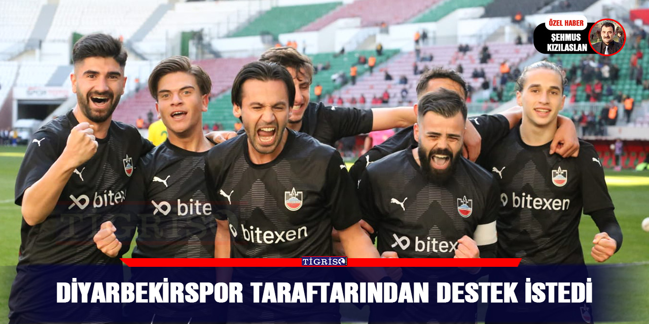 Diyarbekirspor taraftarından destek istedi