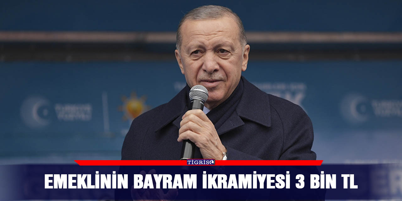 Emeklinin bayram ikramiyesi 3 Bin TL