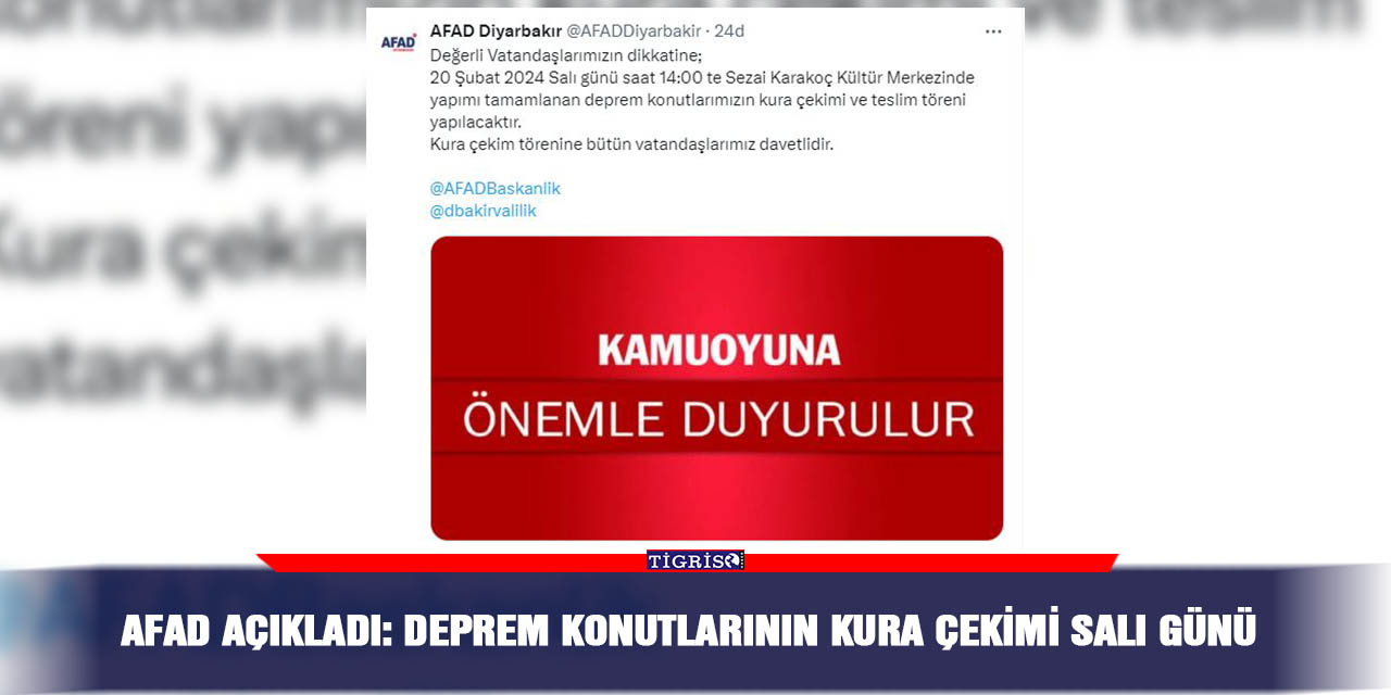 AFAD açıkladı: Deprem konutlarının Kura çekimi Salı günü