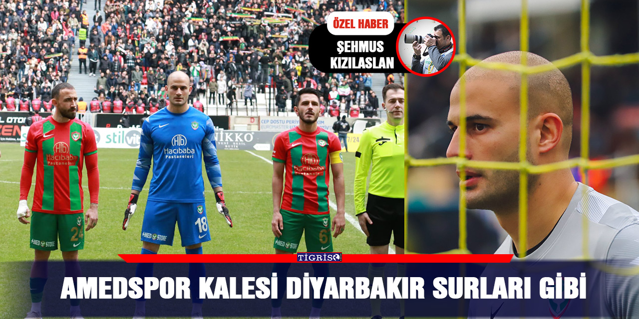 Amedspor kalesi Diyarbakır surları gibi