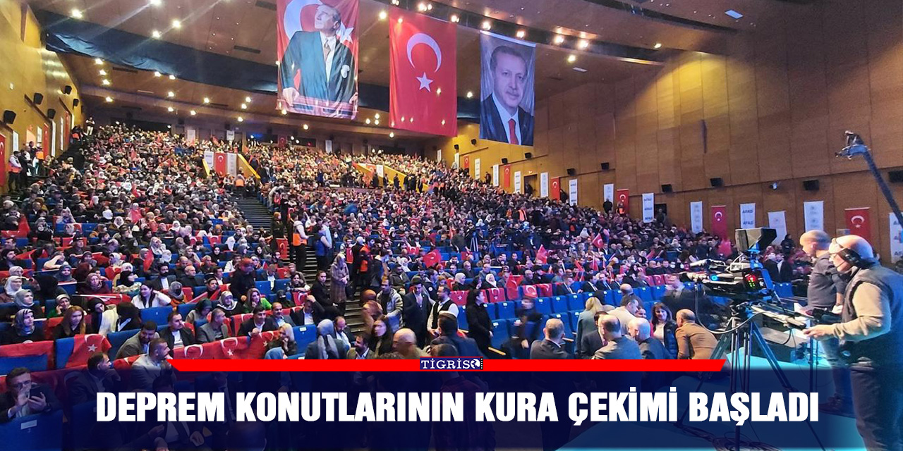 Diyarbakır’da deprem konutlarının kura çekimi başladı