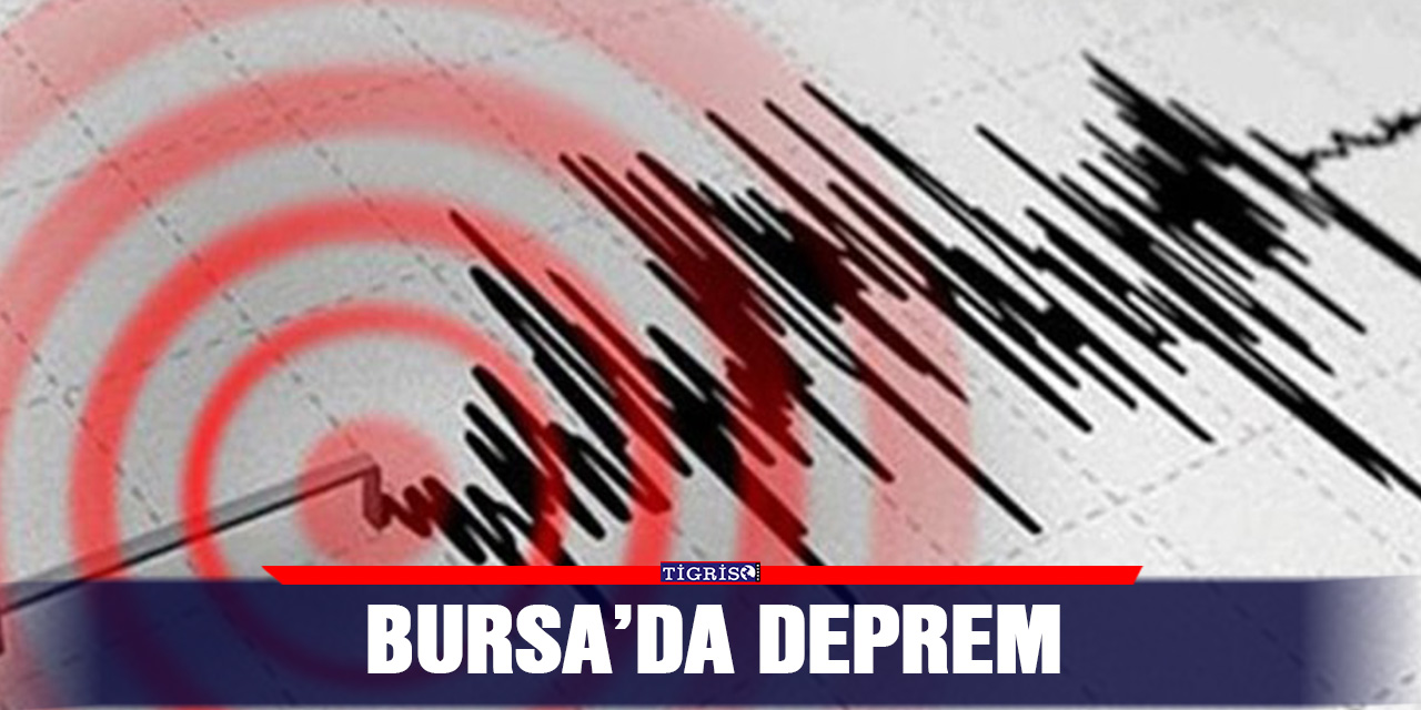Bursa'da deprem