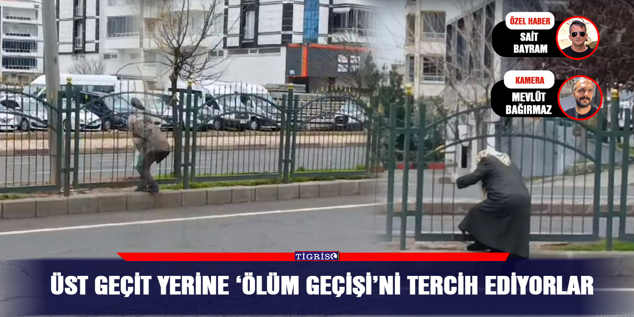 Üst geçit yerine ‘Ölüm Geçişi’ni tercih ediyorlar