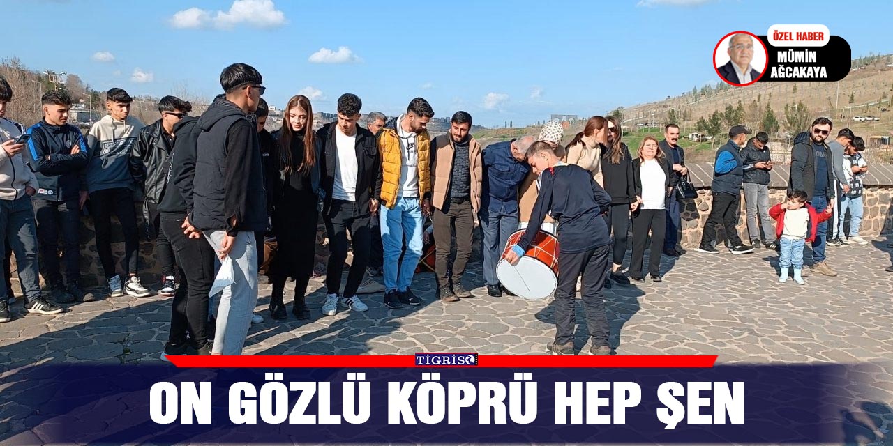 VİDEO - On Gözlü Köprü hep şen