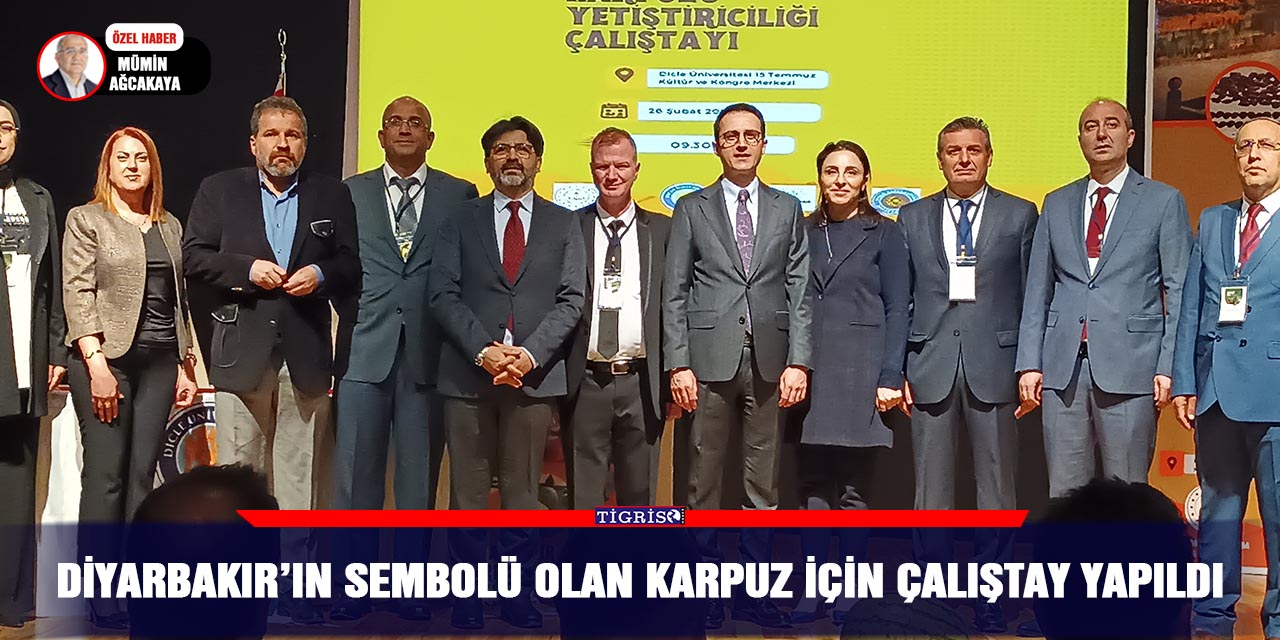Diyarbakır’ın sembolü olan karpuz için çalıştay yapıldı