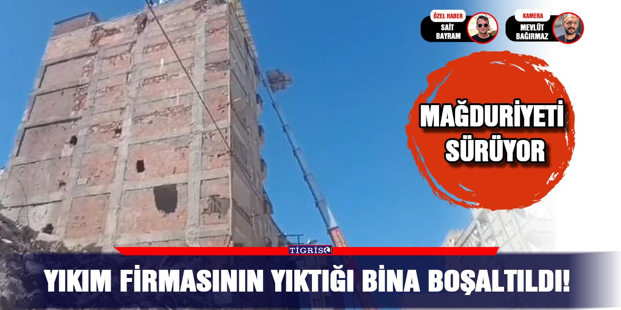 VİDEO - Yıkım firmasının yıktığı bina boşaltıldı!