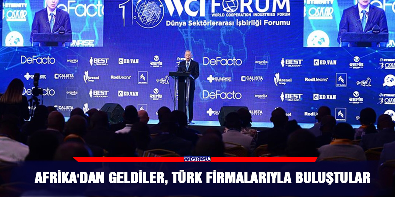Afrika'dan geldiler, Türk firmalarıyla buluştular