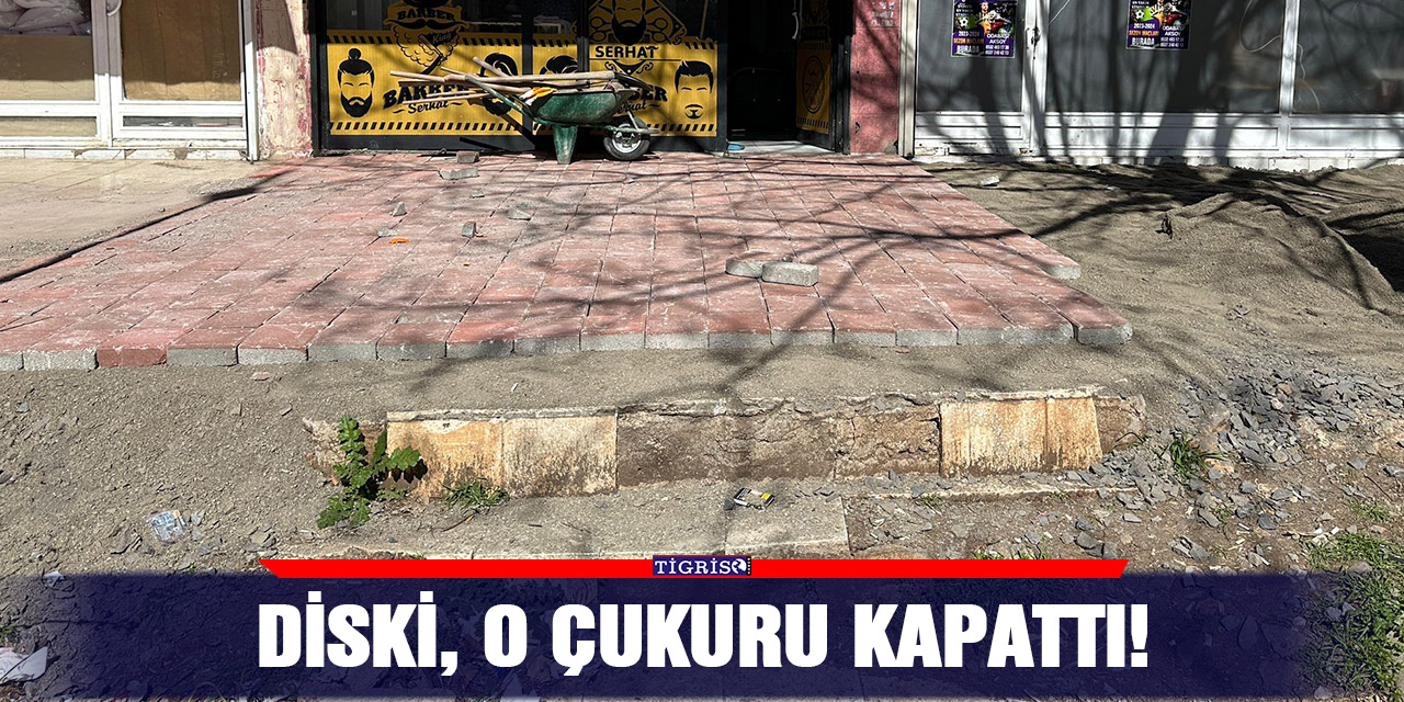 DİSKİ, o çukuru kapattı!