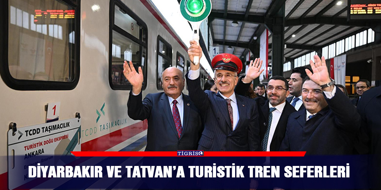 Diyarbakır ve Tatvan’a turistik tren seferleri