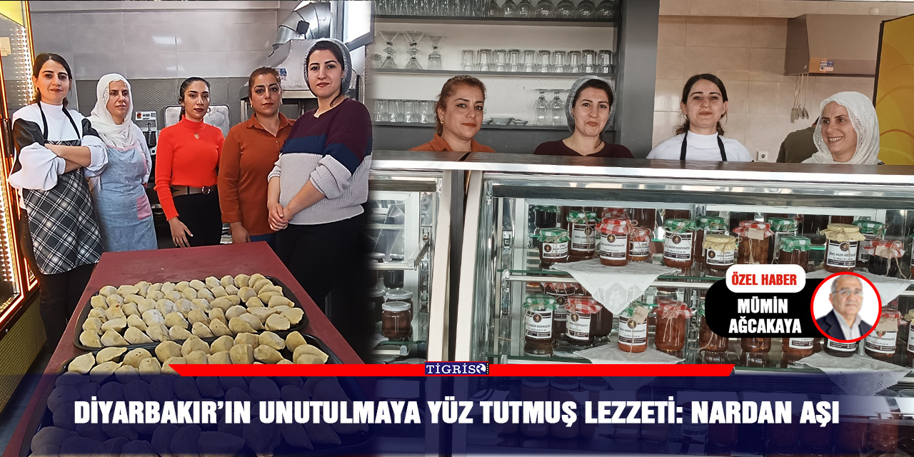 VİDEO - Diyarbakır’ın unutulmaya yüz tutmuş lezzeti: nardan aşı