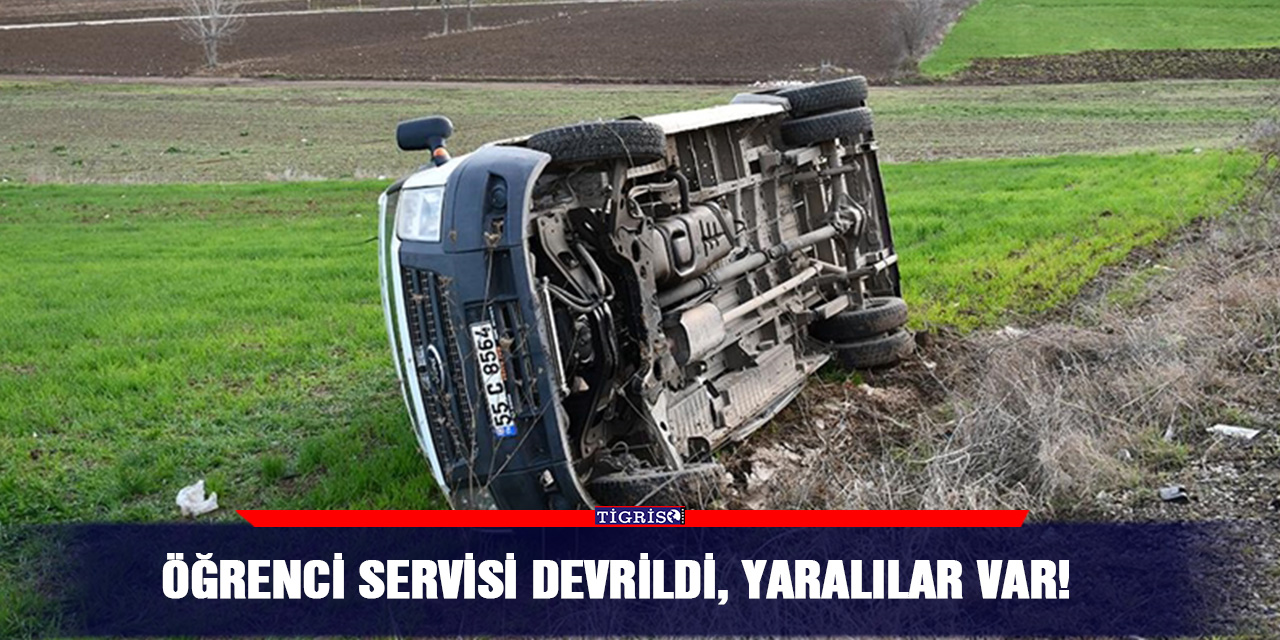 Öğrenci servisi devrildi, yaralılar var!