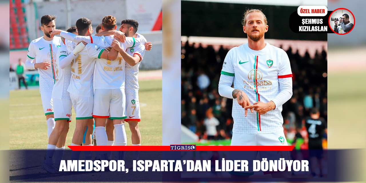 Amedspor, Isparta’dan lider dönüyor