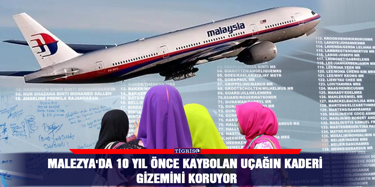 Malezya'da 10 yıl önce kaybolan uçağın kaderi gizemini koruyor