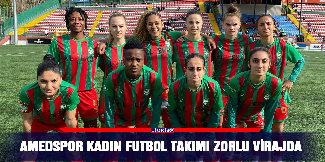 VİDEO - Amedspor Kadın futbol takımı zorlu virajda