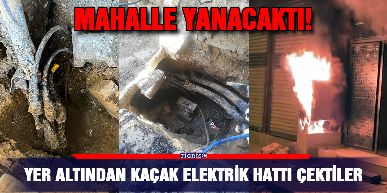 Yer altından kaçak elektrik hattı çektiler