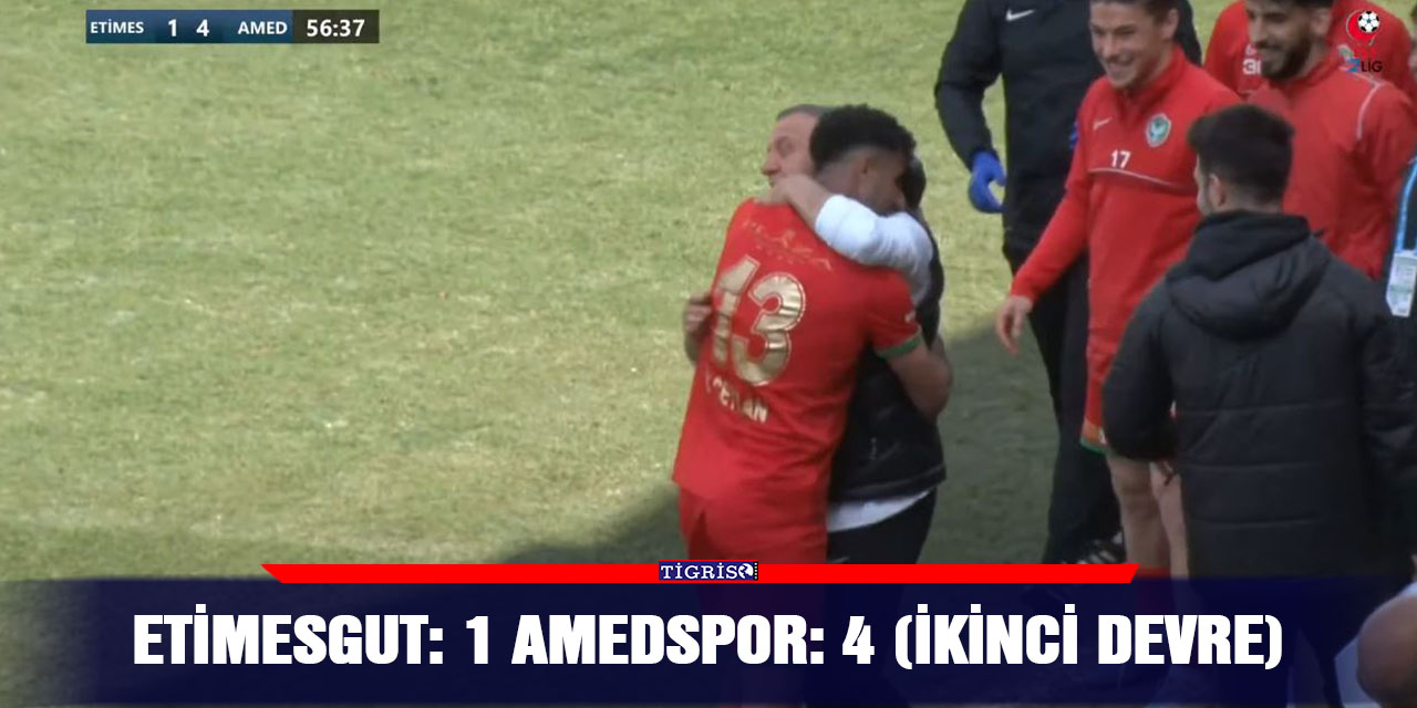 Etimesgut: 1 Amedspor: 4 (İkinci Devre)
