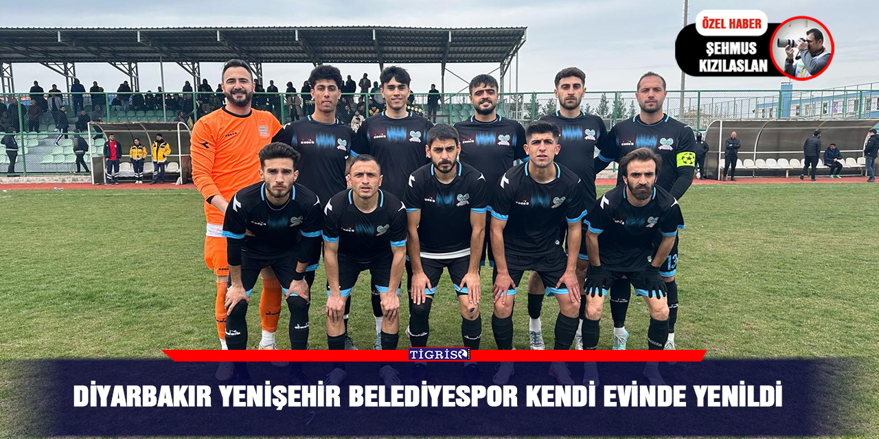 Diyarbakır Yenişehir Belediyespor kendi evinde yenildi