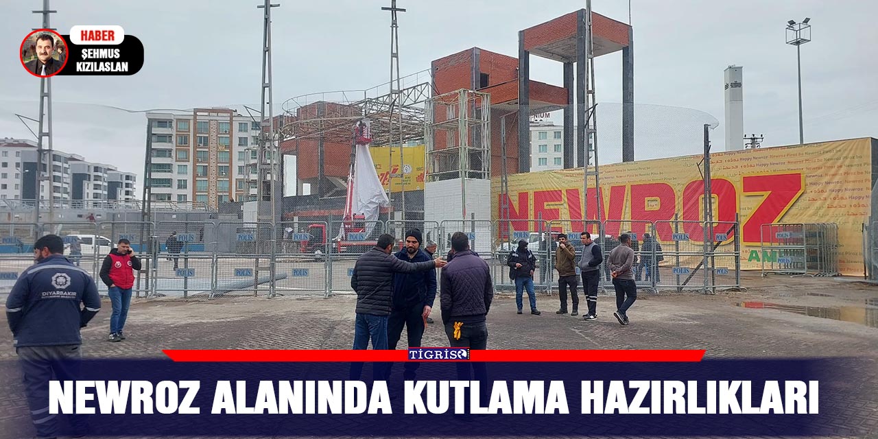 Newroz alanında kutlama hazırlıkları