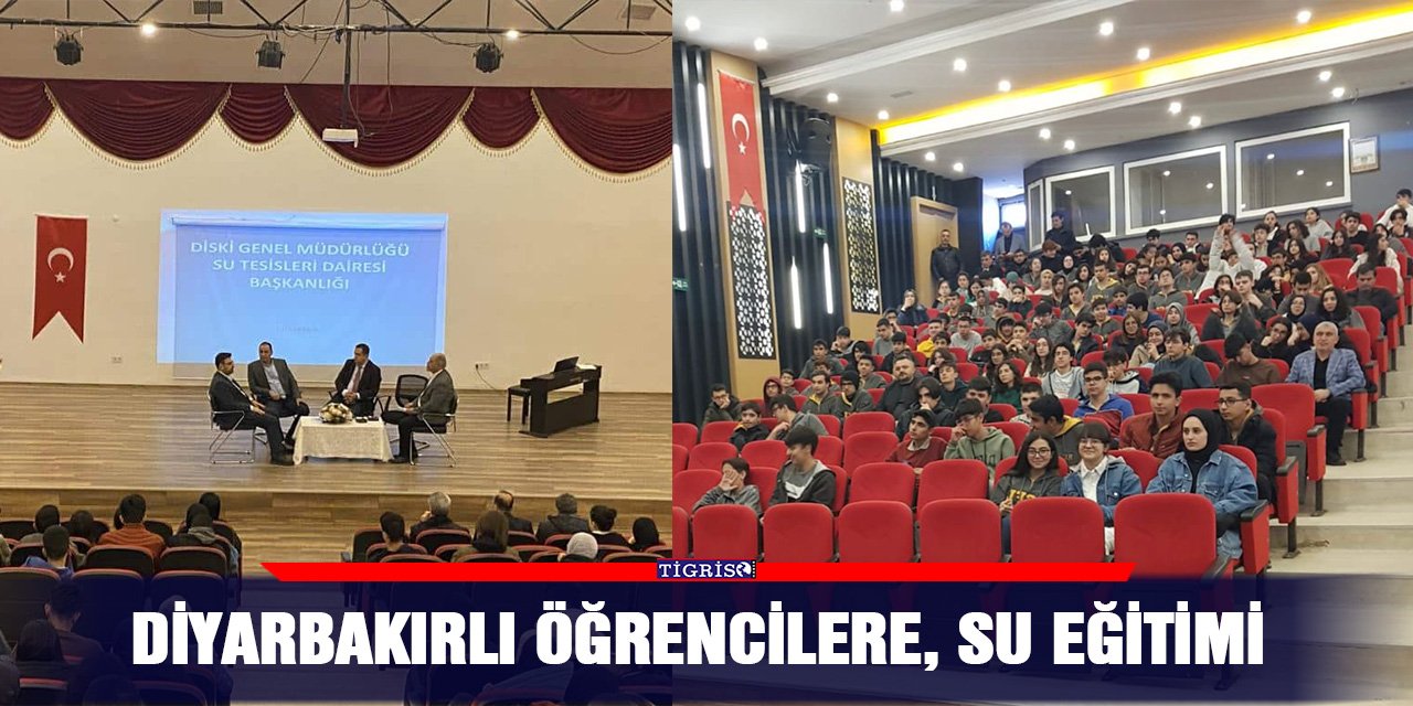 Diyarbakırlı öğrencilere, su eğitimi