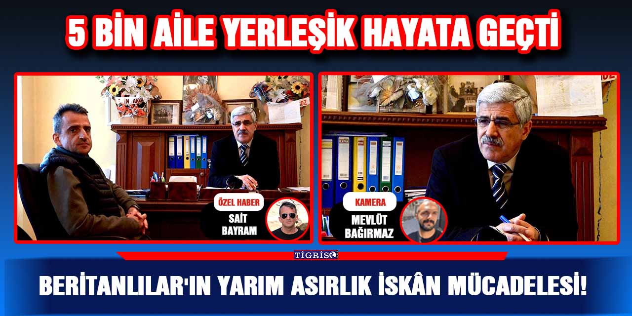 VİDEO - Beritanlılar'ın yarım asırlık iskân mücadelesi!