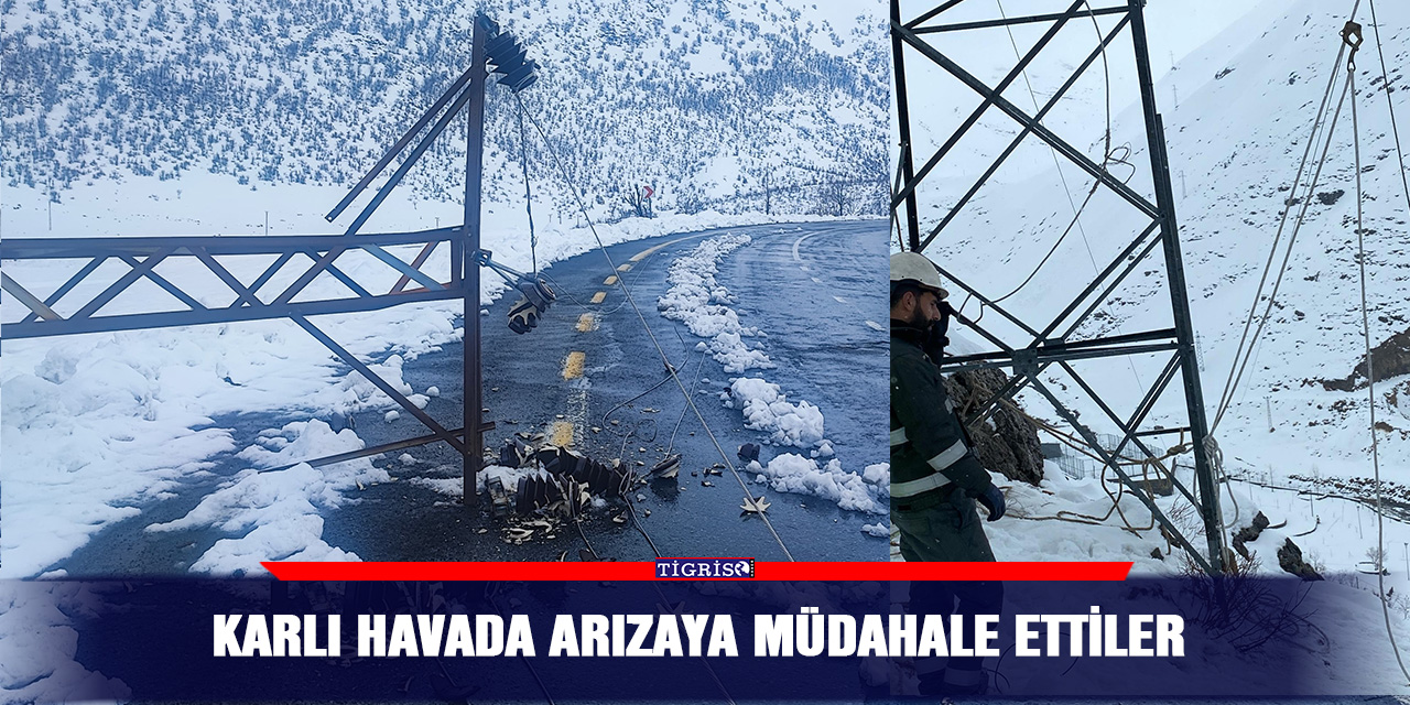 Karlı havada arızaya müdahale ettiler