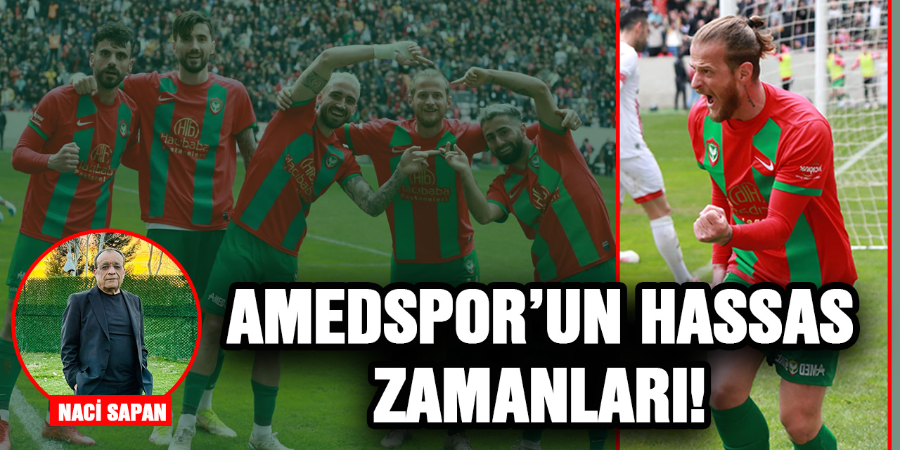 Amedspor’un hassas zamanları!