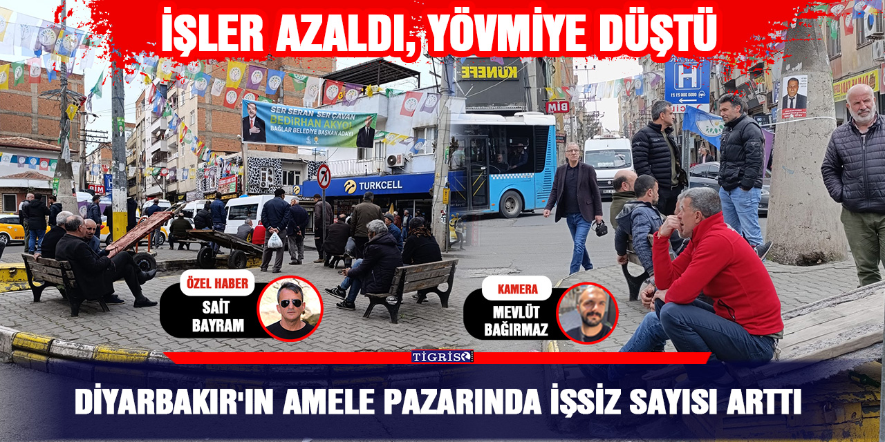 VİDEO - Diyarbakır'ın amele pazarında işsiz sayısı arttı, işler azaldı, yövmiye düştü