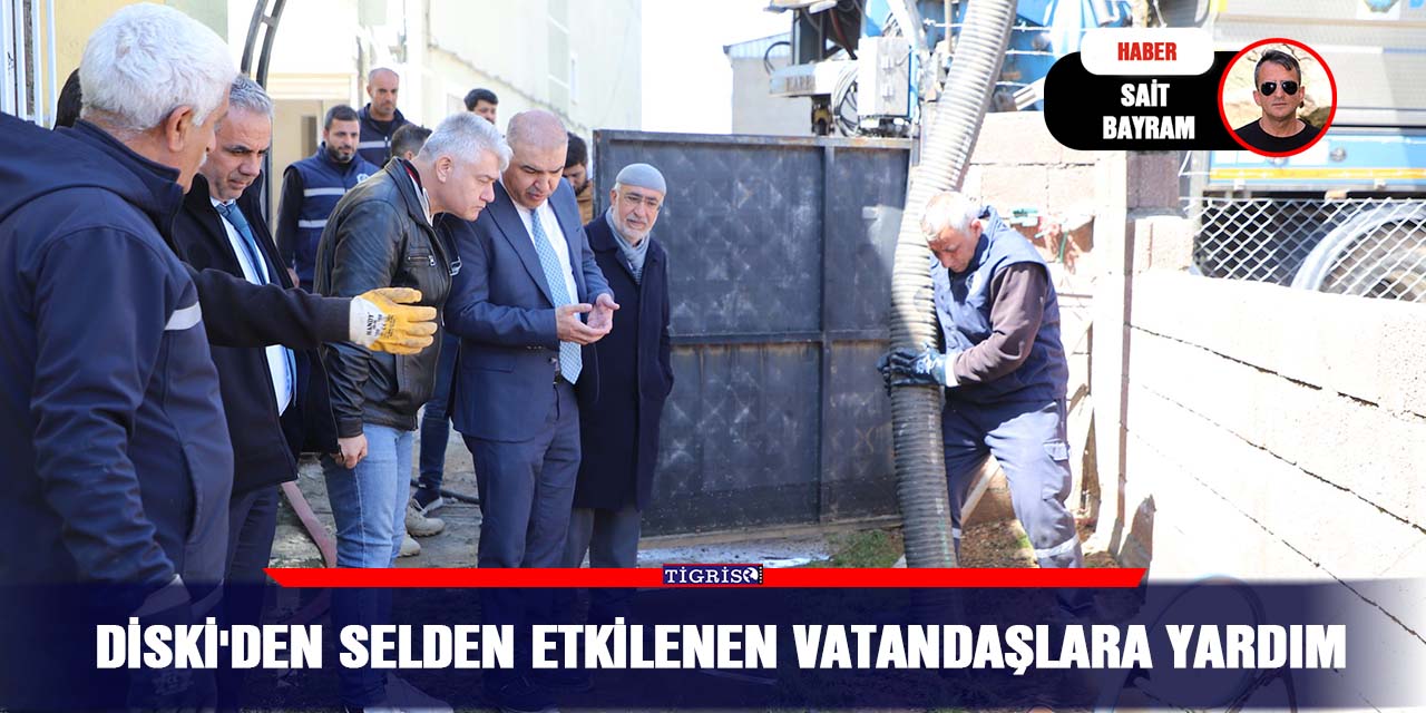 DİSKİ'den selden etkilenen vatandaşlara yardım