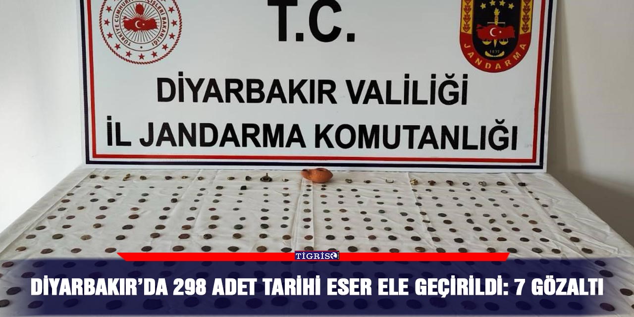 Diyarbakır’da 298 adet tarihi eser ele geçirildi: 7 gözaltı