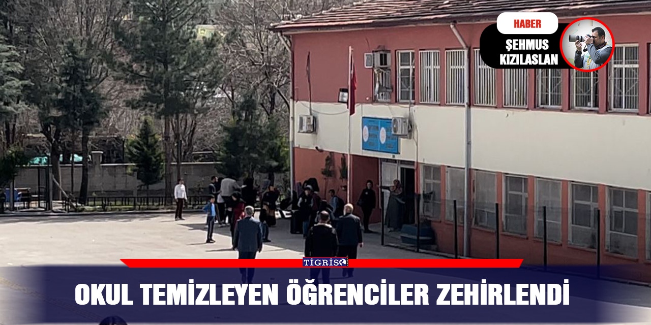 Okul temizleyen öğrenciler zehirlendi