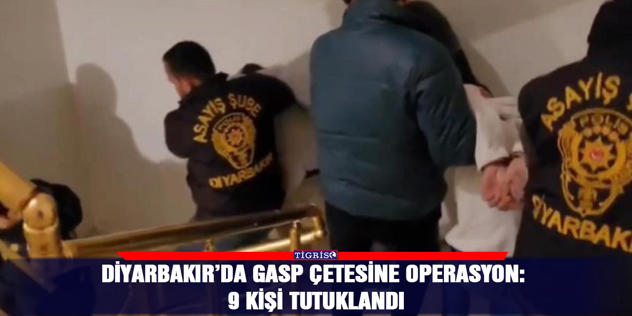 VİDEO -  Diyarbakır’da gasp çetesine operasyon
