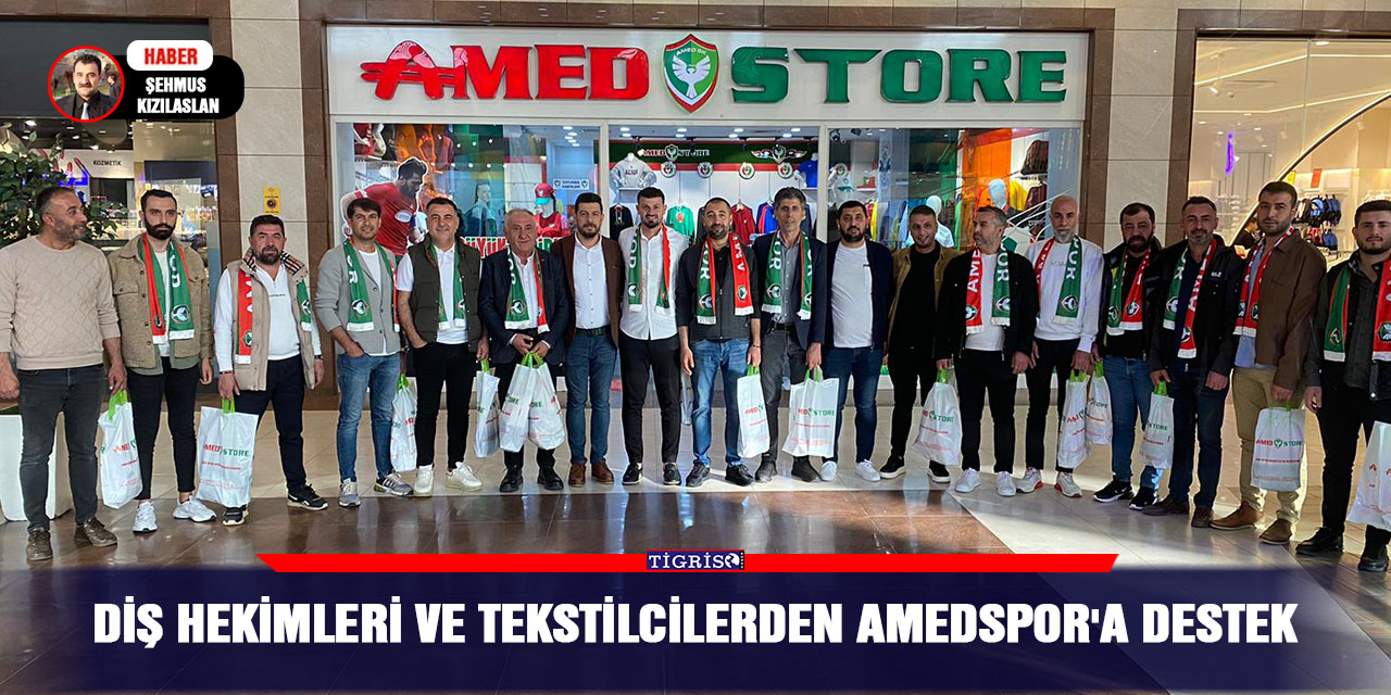 Diş hekimleri ve tekstilcilerden Amedspor'a destek