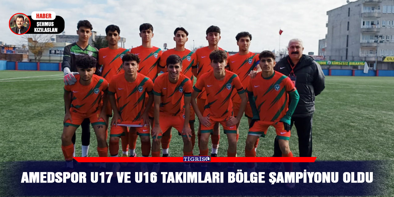 Amedspor U17 ve U16 takımları Bölge şampiyonu oldu