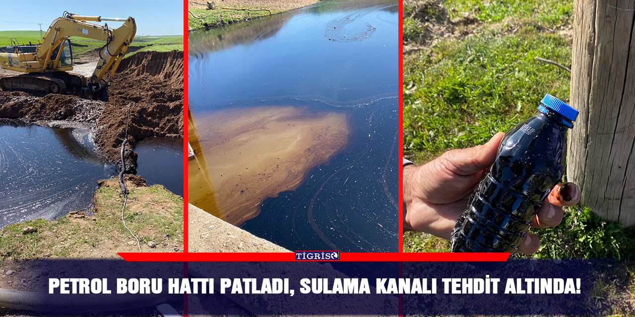 VİDEO - Petrol boru hattı patladı, sulama kanalı tehdit altında!