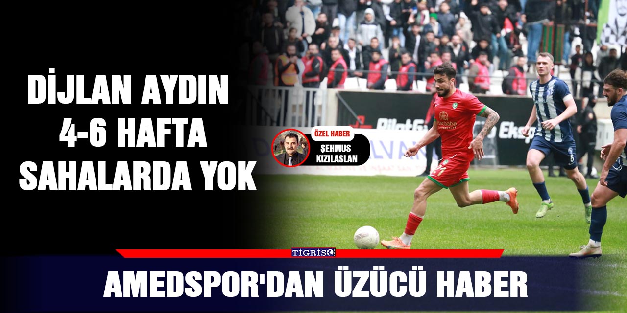 Amedspor'dan üzücü haber