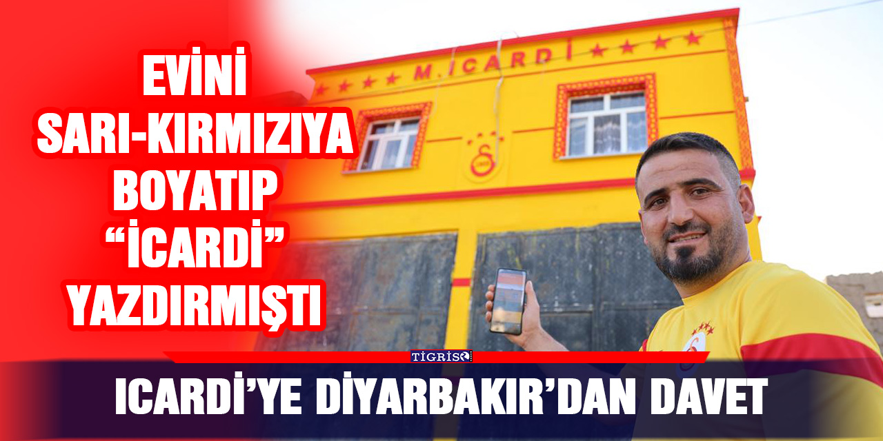 VİDEO - Icardi’ye Diyarbakır’dan davet