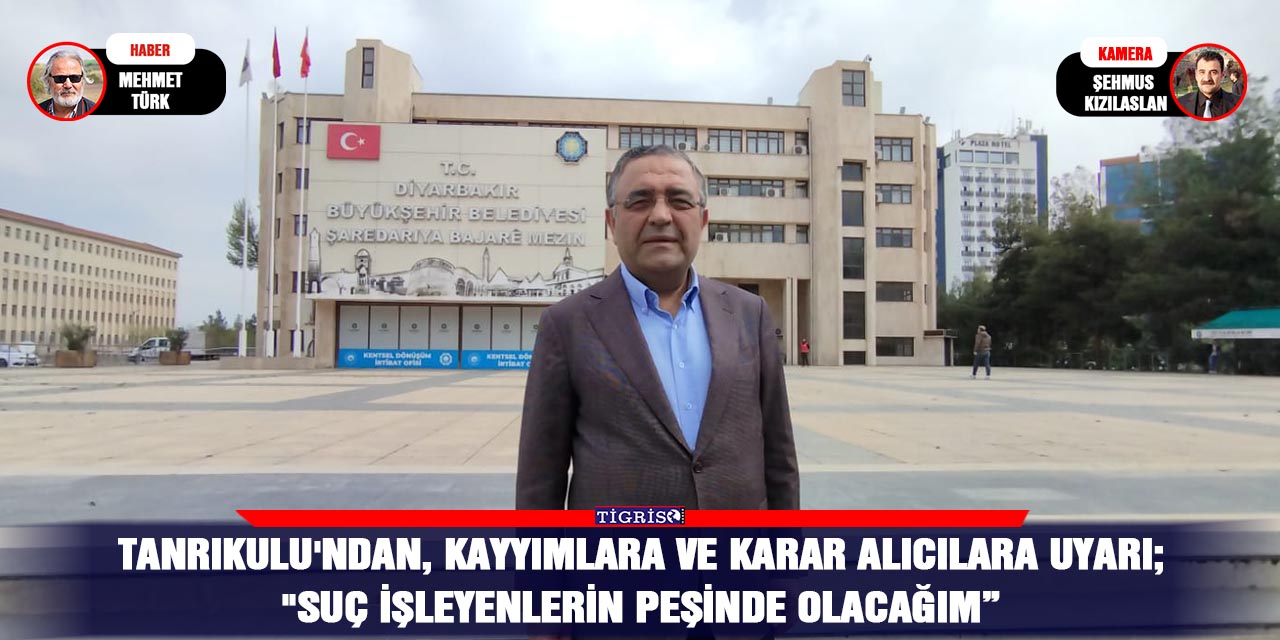 VİDEO - Tanrıkulu'ndan, kayyımlara ve karar alıcılara uyarı