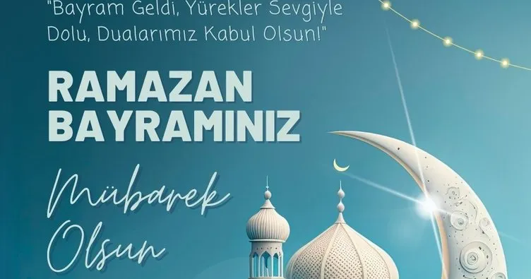 Ramazan Bayramı Mesajları 2024