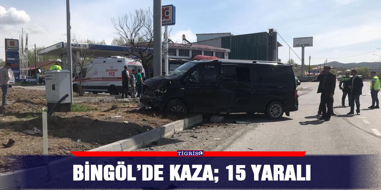 Bingöl’de kaza; 15 yaralı