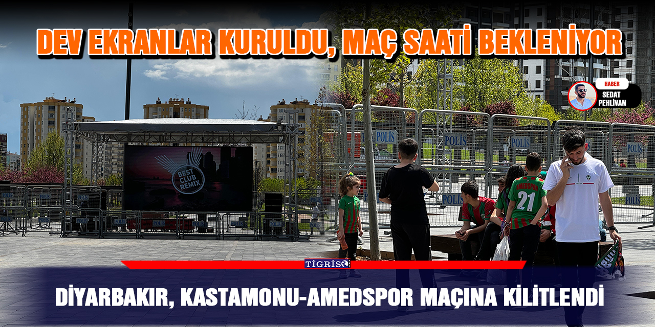 Diyarbakır, Kastamonu-Amedspor maçına kilitlendi