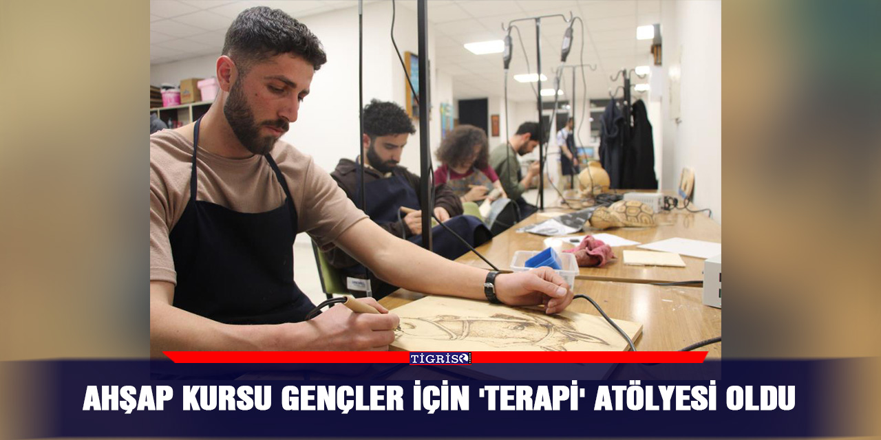 Ahşap kursu gençler için 'terapi' atölyesi oldu
