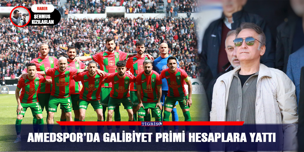 Amedspor’da galibiyet primi hesaplara yattı