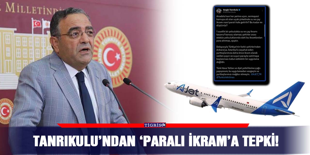 VİDEO - Tanrıkulu’ndan ‘paralı ikram’a tepki!